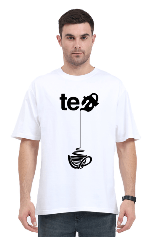 Tea Design Unisex Over sized T-shirts - My Store