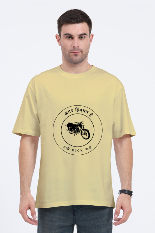 अगर हिम्मत है तभी Kick मारो Over - sized T-shirt - My Store